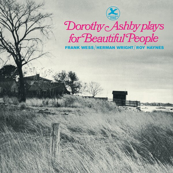 Dorothy Ashby - Plays for Beautiful People (180 Gram Audiophile Pressing, Limited Edition LP)