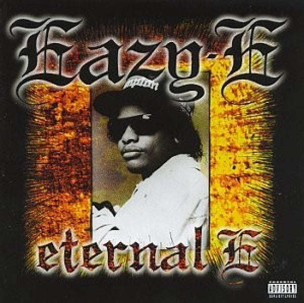 Eazy-e - Eternal E: Best Of (CD)