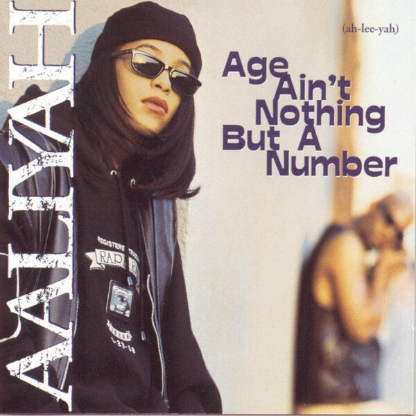 Aaliyah - Age Ain't Nothin' But A Number (LP)