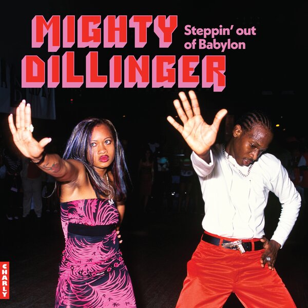 Dillinger - Mighty Dillinger – Steppin' Out Of Babylon (LP)