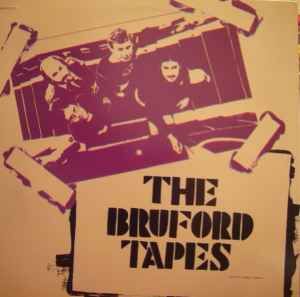 USED - Bruford - The Bruford Tapes