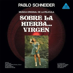 Pablo Schneider - Música Original De La Película - Sobre La Hierba