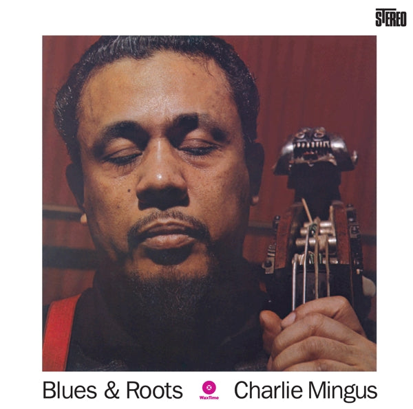 Charles Mingus - Blues and Roots (LP)