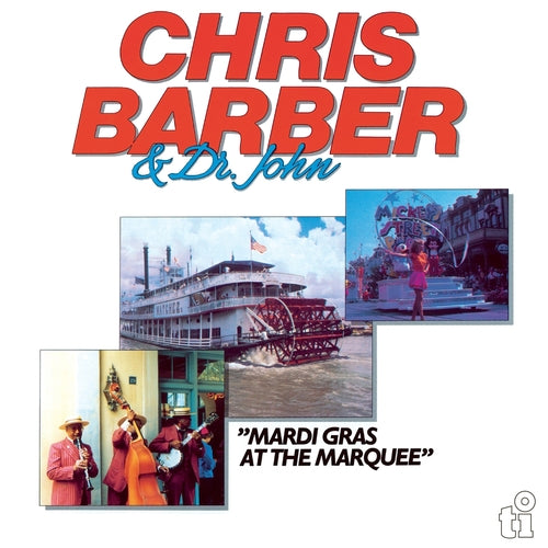 Chris Barber & Dr. John - Mardi Gras At The Marquee (Blue and Red LP)