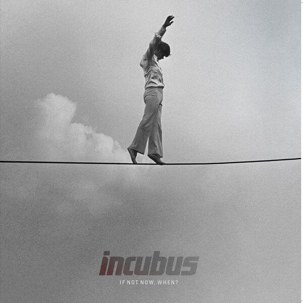 Incubus - If Not Now, When? (LP)