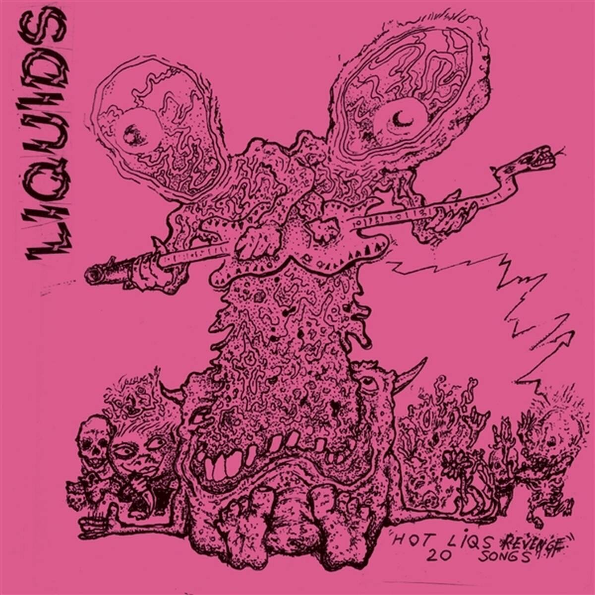 Liquids - Hot Liqs Revenge (LP)