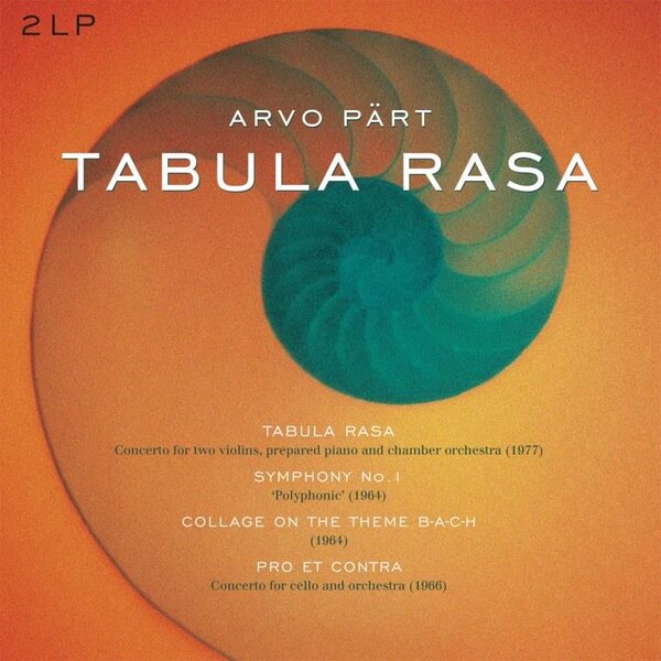 Arvo Part - Tabula Rasa-Symphony 1-Collage On A Theme B-A-C-H-Pro Et Contra (Orange Vinyl LP)