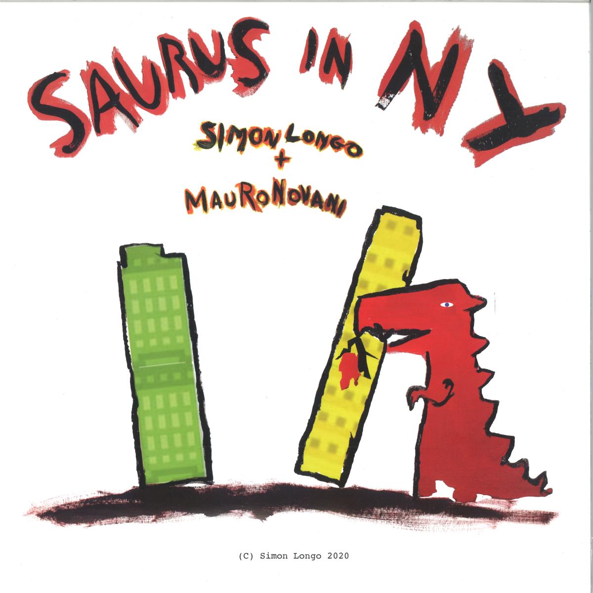 SIMON LONGO - SAURUS IN N.Y. 12" (12")