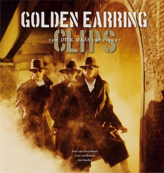 Golden Earring - Clips Van Dick Maas / Jan Sander (boek/drukwerk)