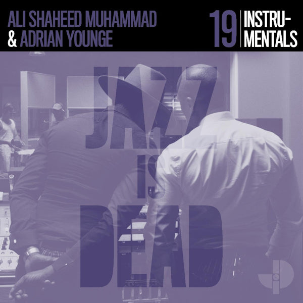 Adrian & Ali Shaheed Muhammad Younge - Jazz is Dead 019 (LP)