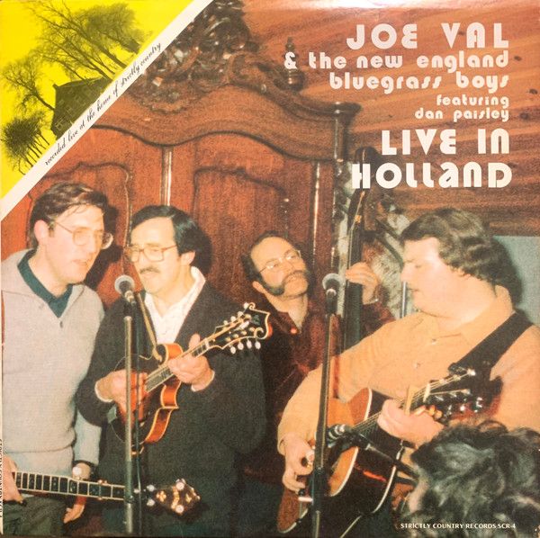 USED - Joe Val And The New England Bluegrass Boys - Live In Holland