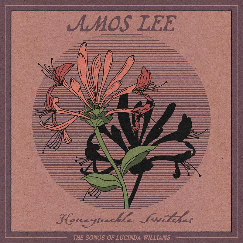 Amos Lee - Honeysuckle Switches: the Songs of Lucinda Williams (LP)