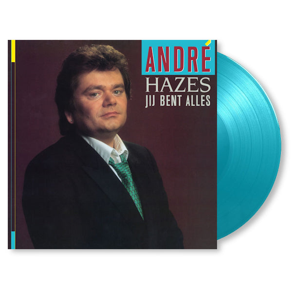 Andre Hazes - Jij Bent Alles (Turquoise LP)
