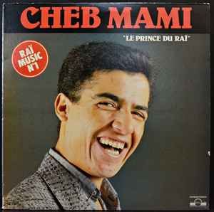 USED - Cheb Mami - Le Prince Du Raï