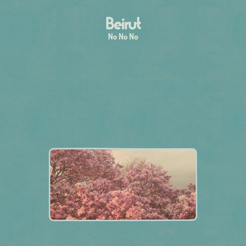 Beirut - No No No (LP)