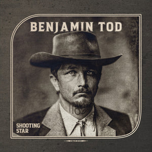 Benjamin Tod - Shooting Star (Green Smoke LP)