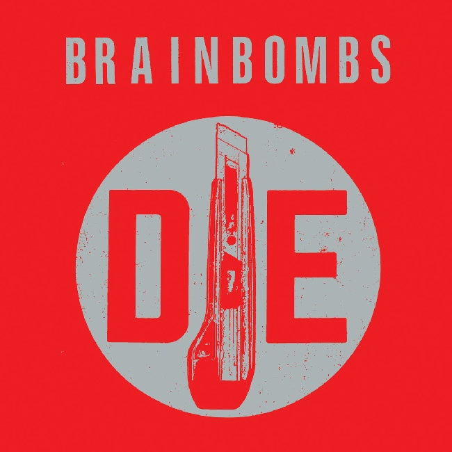 Brainbombs - Die (Transparent Red Vinyl LP)