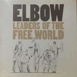 USED - Elbow - Leaders Of The Free World
