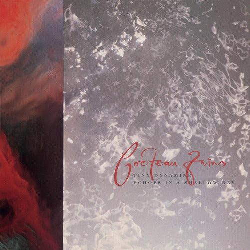 Cocteau Twins - Tiny Dynamine / Echoes In A Shallow (LP)