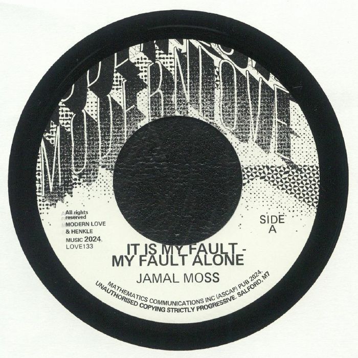 Jamal Moss - It Is My Fault, My Fault Alone