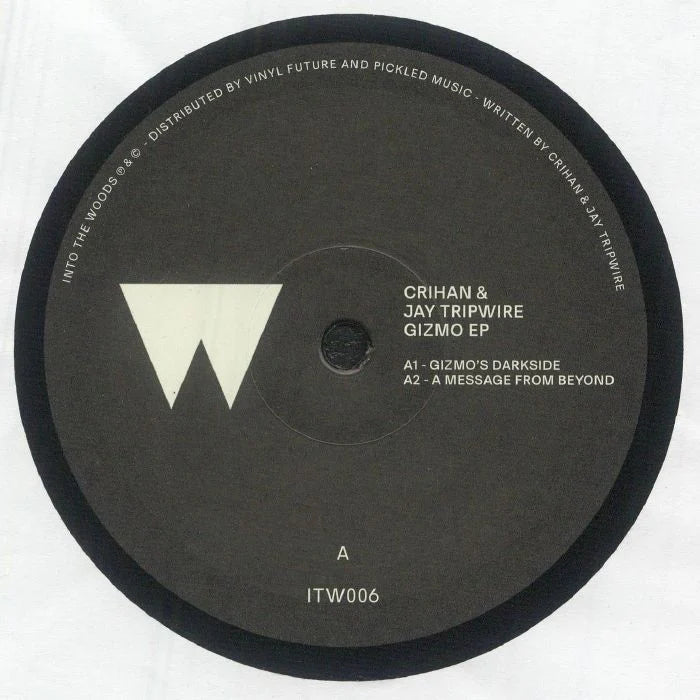 Crihan & Jay Tripwire - Gizmo EP  (12")