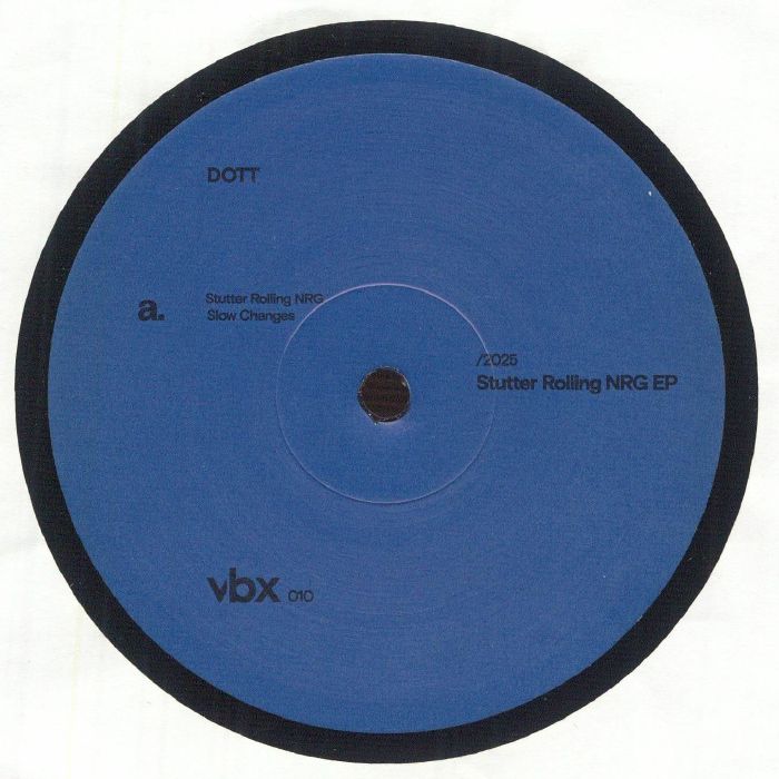 DOTT - Stutter Rolling NRG EP (12")