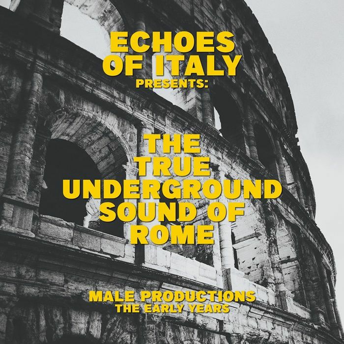 The True Underground Sound Of Rome - The True Underground Sound Of Rome (12")