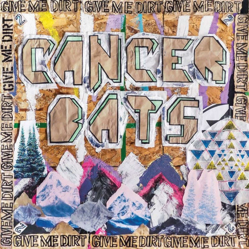 Cancer Bats - Give Me Dirt (Pink Vinyl LP)