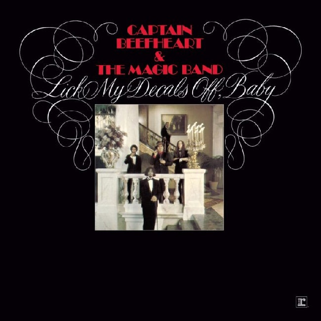 Captain Beefheart And The Magic Band - Lick My Decals Off, Baby (Deluxe Edition) (140g Black vinyl LP)