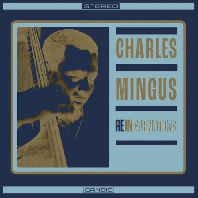 Charles Mingus - Reincarnations (LP)