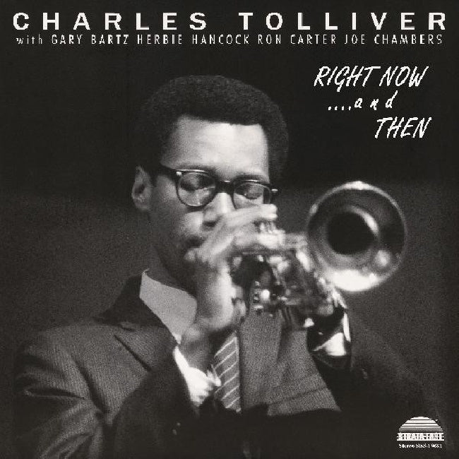 Charles Tolliver and his All Stars - Right Now…And Then (180g Vinyl LP)