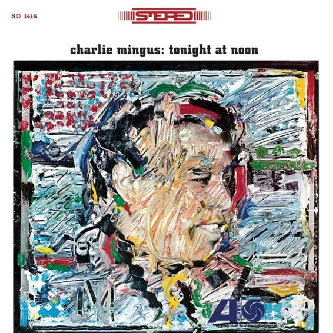 Charlie Mingus - Toninght At Noon (LP)
