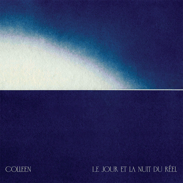 Colleen - Le Jour Et La Nuit Du Reel ((Clear Coloured) LP)