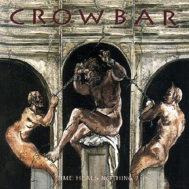 Crowbar - Time Heals Nothing (LP)