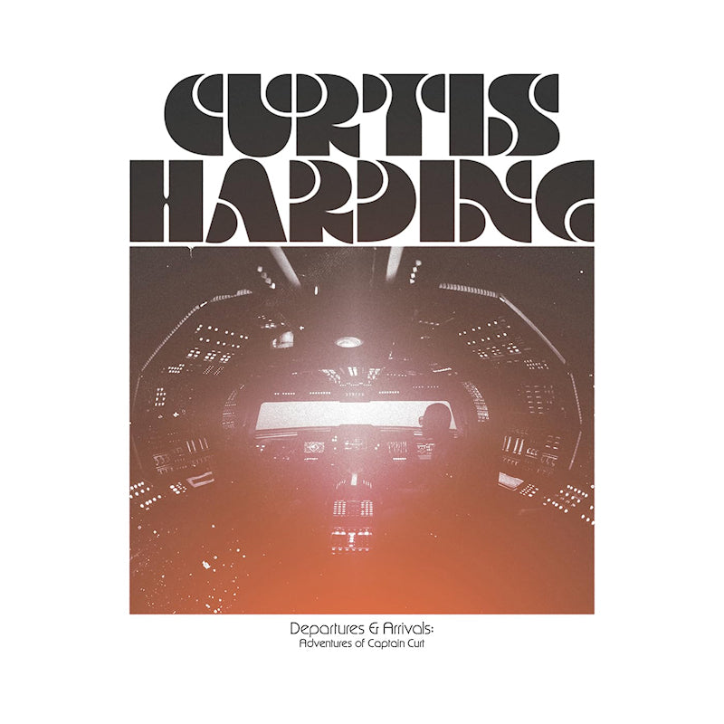 Curtis Harding - Departures & Arrivals: Adventures Of Captain Curt (White Vinyl LP)