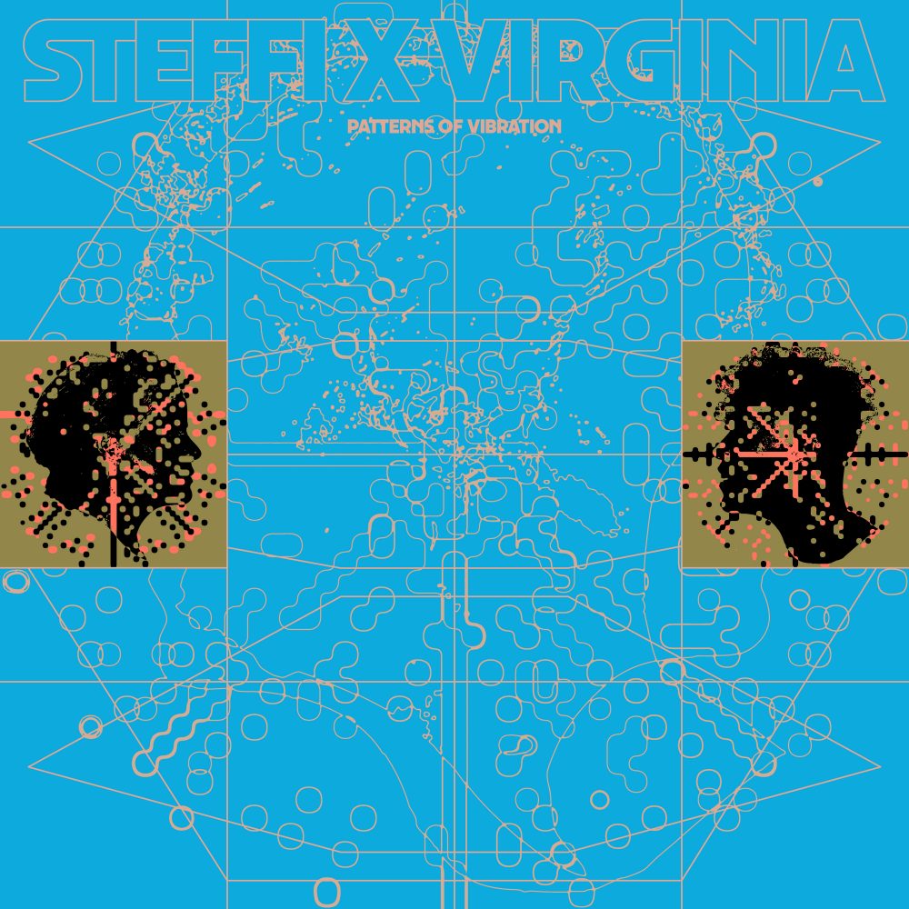 Steffi X Virginia - Patterns of Vibration (LP)