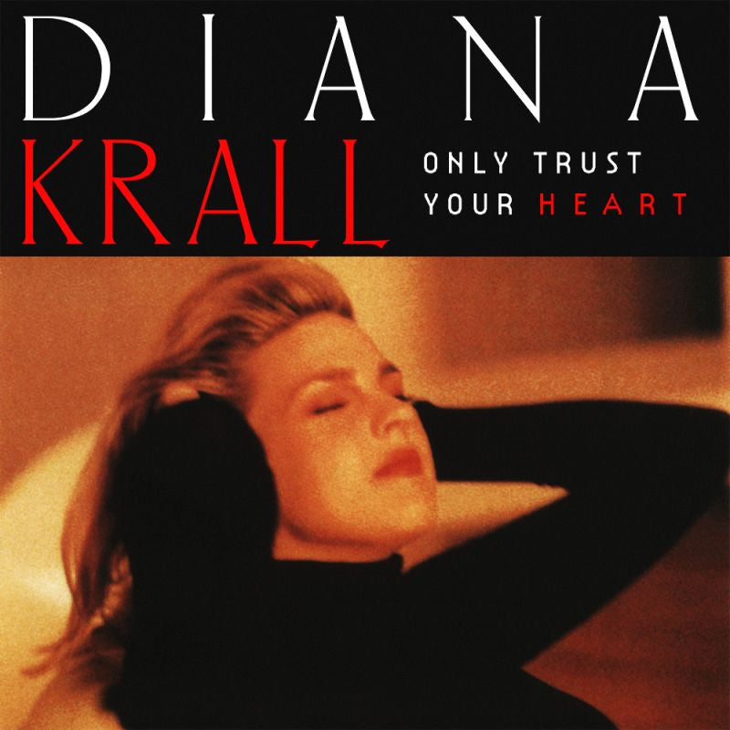 Diana Krall - Only Trust Your Heart (LP)