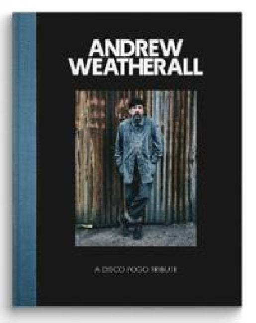 Disco Pogo - A Disco Pogo Tribute to Andrew Weatherall (boek/drukwerk)