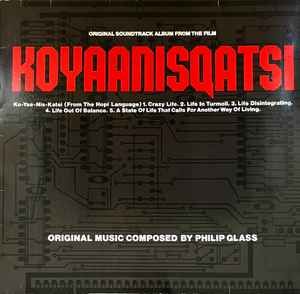 USED - Philip Glass - Koyaanisqatsi (Original Soundtrack Album From The Film)