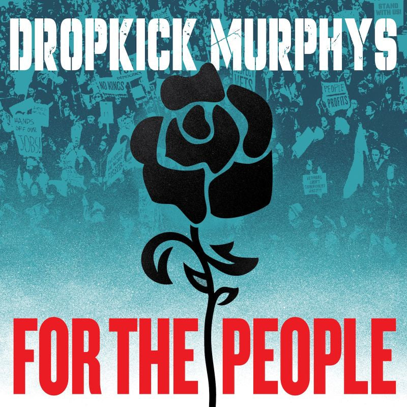 Dropkick Murphys - For The People (LP)