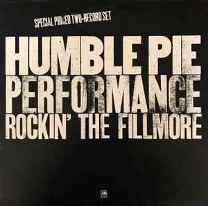 USED - Humble Pie - Performance: Rockin' The Fillmore