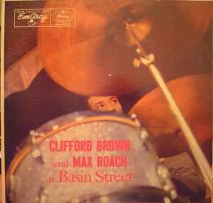 USED - Clifford Brown and Max Roach - At Basin Street