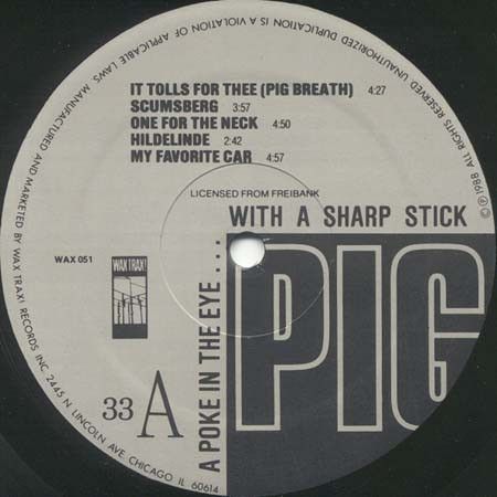 USED - Pig - A Poke In The Eye...With A Sharp Stick