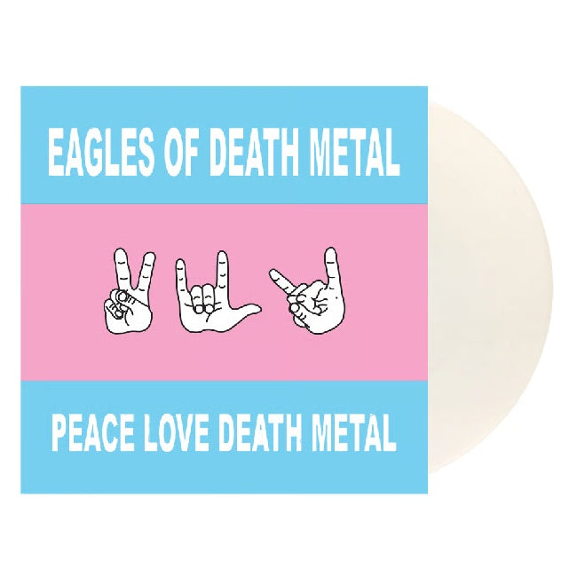 Eagles Of Death Metal - Peace Love Death Metal (White Vinyl LP)
