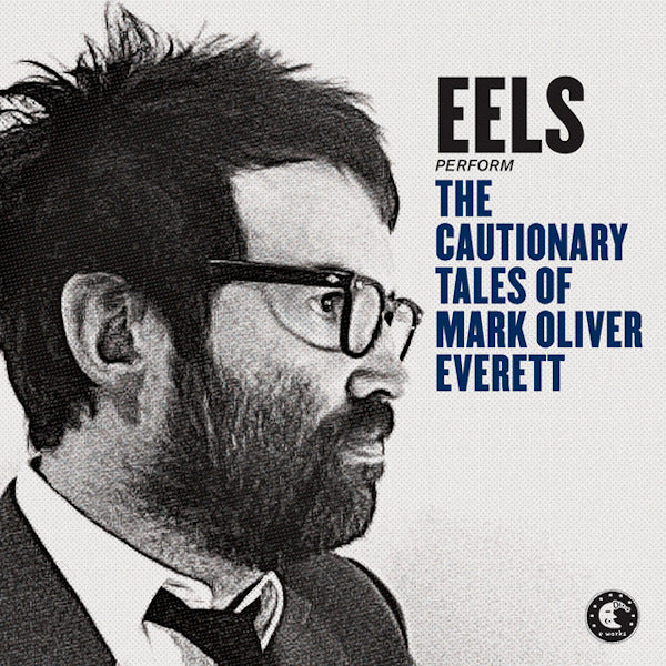 Eels - The Cautionary Tales Of Mark Oliver Everett (CD) (CD)