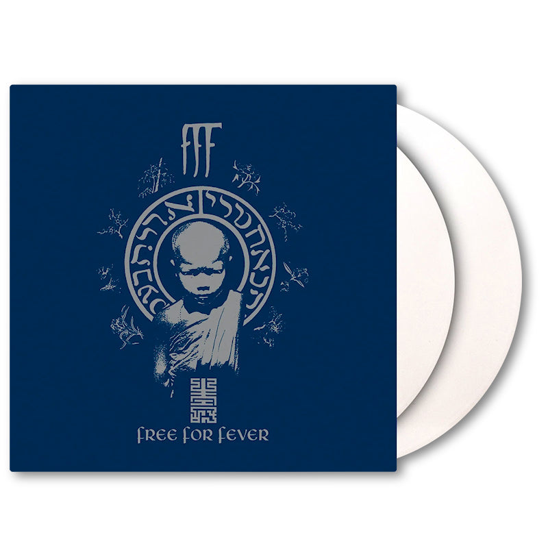FFF - Free For Fever (White Vinyl LP)