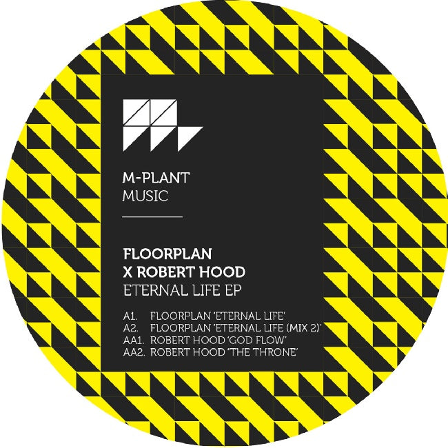 Floorplan X Robert Hood - Eternal Life EP (12")
