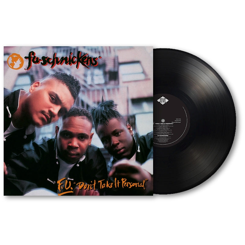 Fu-Schnickens - F.U. Don't Take It Personal (LP)