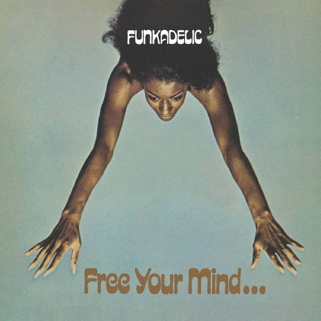 Funkadelic - Free Your Mind And Your Ass Will Follow (Blue Mist Vinyl LP)