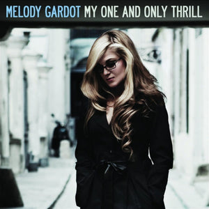 Melody Gardot - My One And Only Thrill (LP)